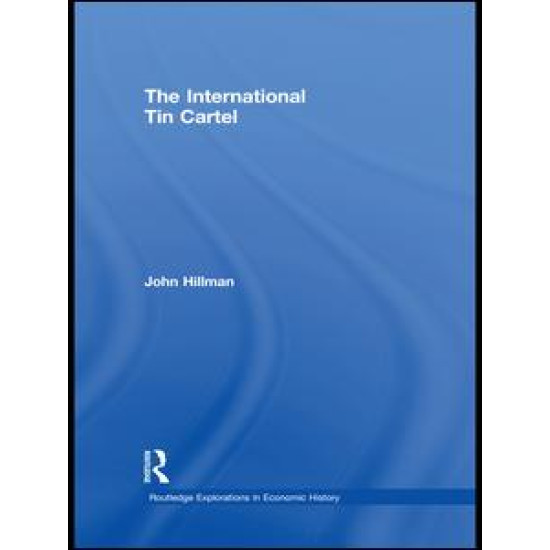 The International Tin Cartel