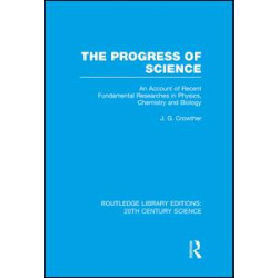 The Progress of Science The Progress of Science