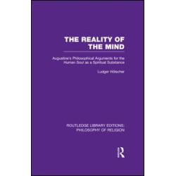 The Reality of the Mind The Reality of the Mind