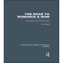The Road to Romance and Ruin