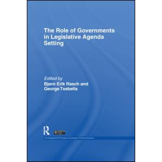 The Role of Governments in Legislative Agenda Setting