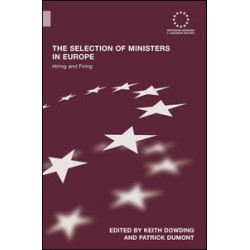 The Selection of Ministers in Europe The Selection of Ministers in Europe