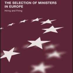 The Selection of Ministers in Europe The Selection of Ministers in Europe
