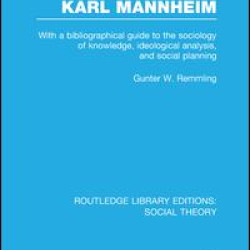 The Sociology of Karl Mannheim