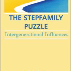 The Stepfamily Puzzle The Stepfamily Puzzle