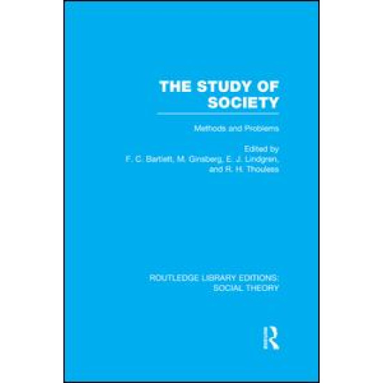 The Study of Society The Study of Society