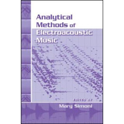 Analytical Methods of Electroacoustic Music