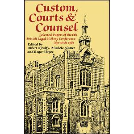 Custom, Courts, and Counsel