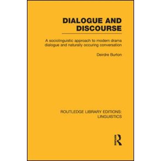 Dialogue and Discourse (RLE Linguistics C: Applied Linguistics) Dialogue and Discourse (RLE Linguistics C: Applied Linguistics)