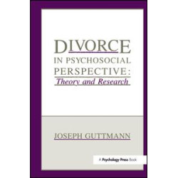 Divorce in Psychosocial Perspective