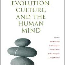 Evolution, Culture, and the Human Mind Evolution, Culture, and the Human Mind