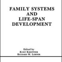 Family Systems and Life-span Development