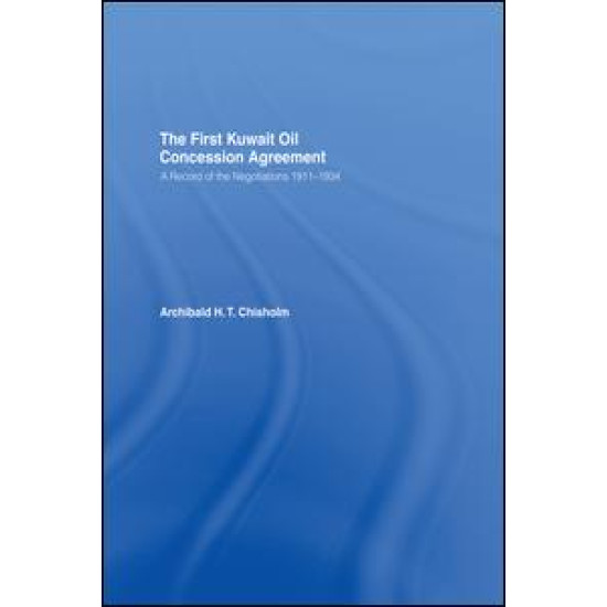 The First Kuwait Oil Agreement