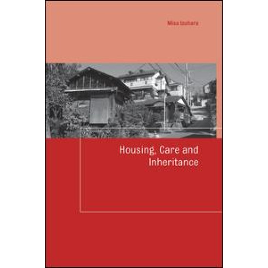 Housing, Care and Inheritance