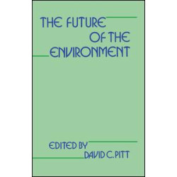 The Future of the Environment The Future of the Environment