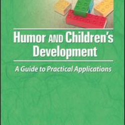 Humor and Children's Development Humor and Children's Development