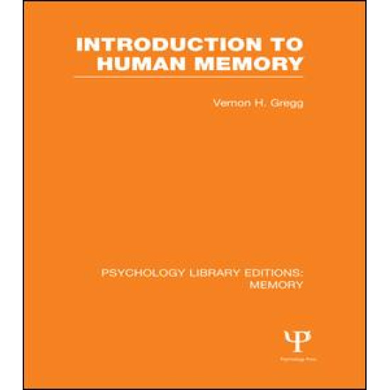 Introduction to Human Memory (PLE: Memory) Introduction to Human Memory (PLE: Memory)