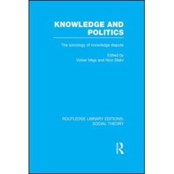 Knowledge and Politics Knowledge and Politics