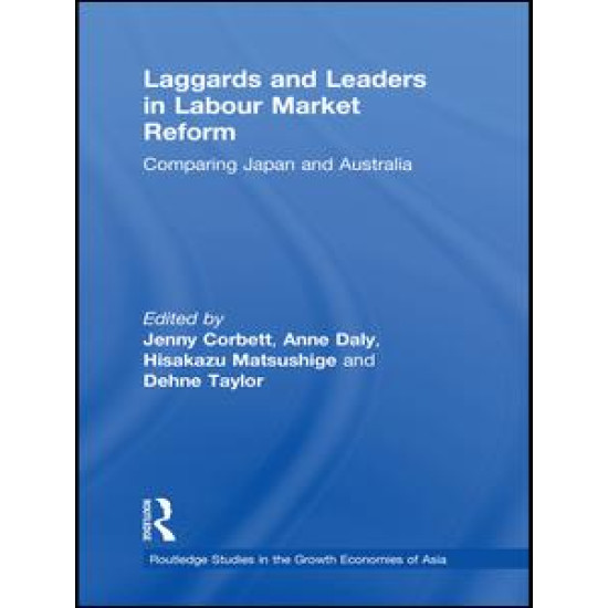 Laggards and Leaders in Labour Market Reform Laggards and Leaders in Labour Market Reform
