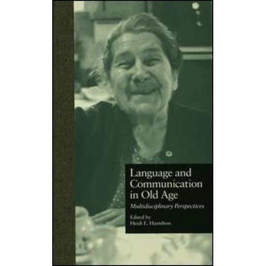 Language and Communication in Old Age