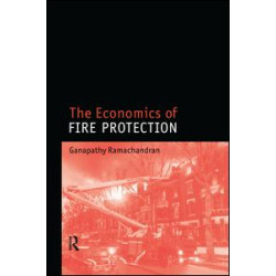 The Economics of Fire Protection