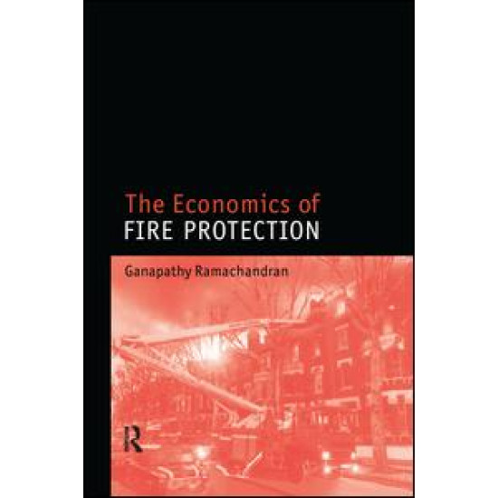 The Economics of Fire Protection