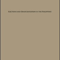 Elections and Democratization in the Philippines