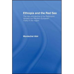 Ethiopia and the Red Sea Ethiopia and the Red Sea