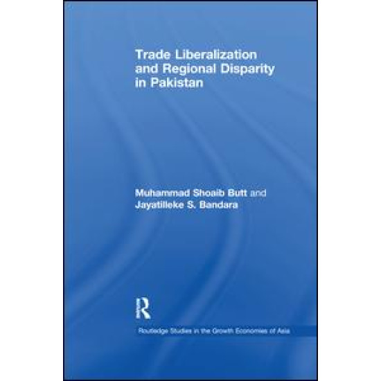 Trade Liberalisation and Regional Disparity in Pakistan