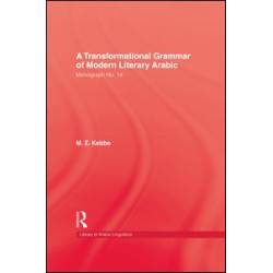 Transformational Grammar Of Modern Literary Arabic Transformational Grammar Of Modern Literary Arabic