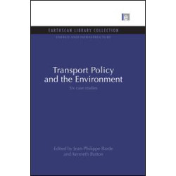 Transport Policy and the Environment Transport Policy and the Environment