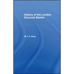 History of the London Discount Market History of the London Discount Market