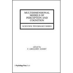 Multidimensional Models of Perception and Cognition Multidimensional Models of Perception and Cognition