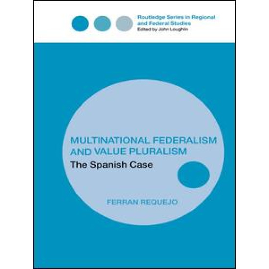 Multinational Federalism and Value Pluralism