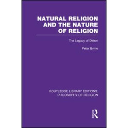 Natural Religion and the Nature of Religion Natural Religion and the Nature of Religion