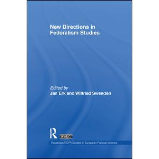 New Directions in Federalism Studies