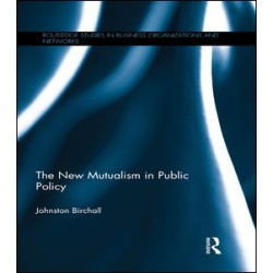 The New Mutualism in Public Policy The New Mutualism in Public Policy