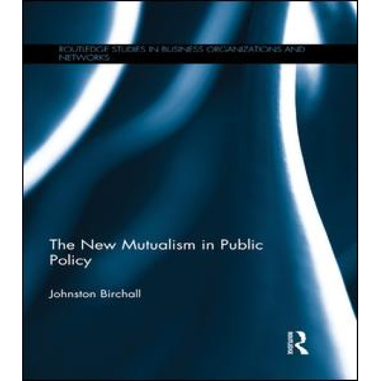 The New Mutualism in Public Policy