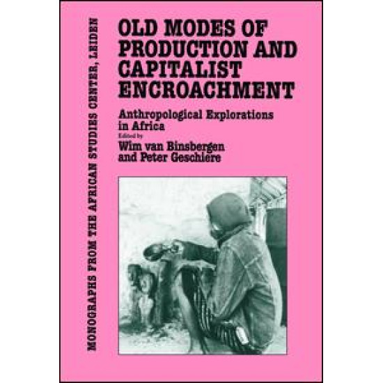 Old Modes Of Production and Capitalist Encroachment