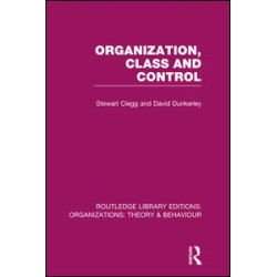 Organization, Class and Control (RLE: Organizations)