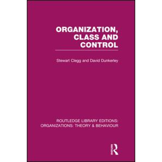 Organization, Class and Control (RLE: Organizations)