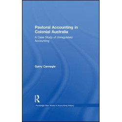 Pastoral Accounting in Colonial Australia Pastoral Accounting in Colonial Australia