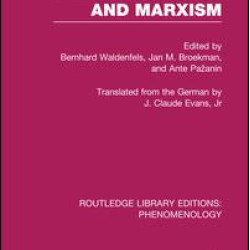 Phenomenology and Marxism Phenomenology and Marxism