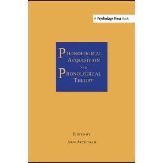 Phonological Acquisition and Phonological Theory