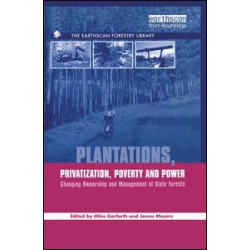 Plantations Privatization Poverty and Power Plantations Privatization Poverty and Power
