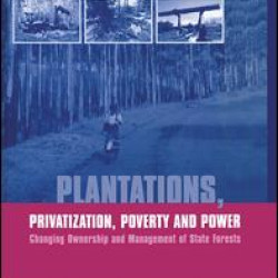 Plantations Privatization Poverty and Power Plantations Privatization Poverty and Power
