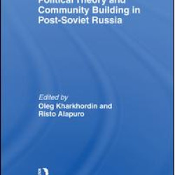 Political Theory and Community Building in Post-Soviet Russia
