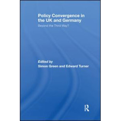 Policy Convergence in the UK and Germany Policy Convergence in the UK and Germany