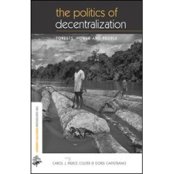 The Politics of Decentralization The Politics of Decentralization