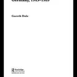 Popular Protest in East Germany